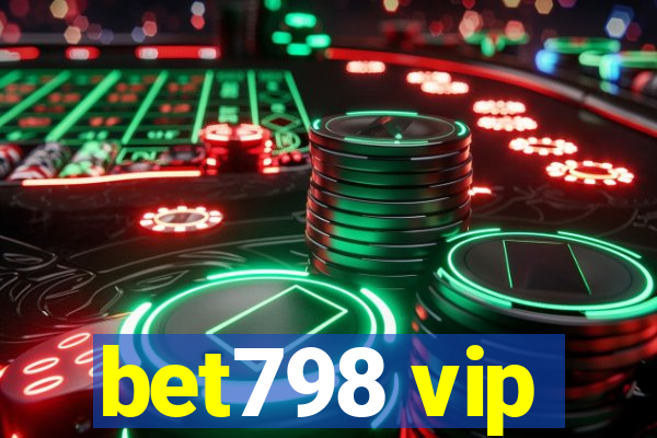 bet798 vip